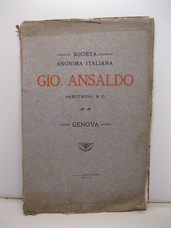 Società anonima italiana Gio. Ansaldo Amstrong & C. Genova.